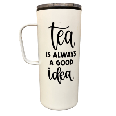 Tea Is Always A Good Idea